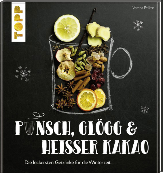 Punsch, Glögg & Heisser Kakao