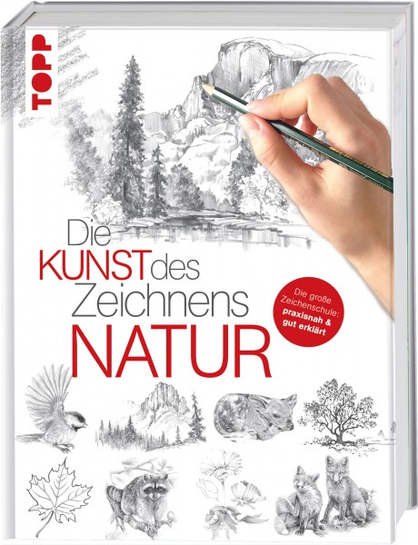 Die Kunst des Zeichnens - Natur