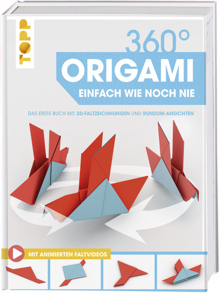 360° Origami - Einfach wie noch nie