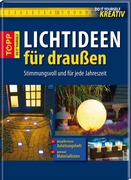 Lichtideen für draußen