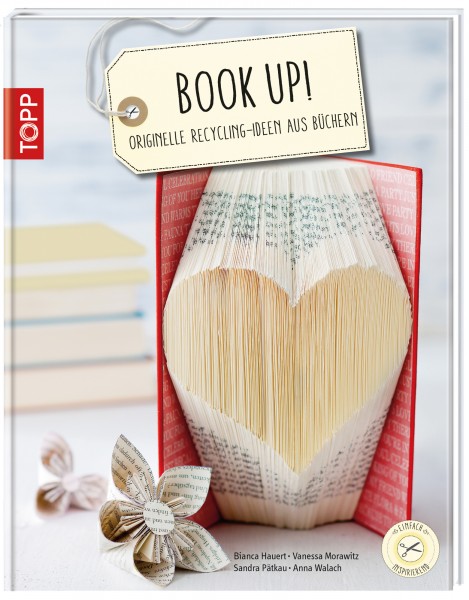 Book up! Originelle Recycling-Ideen