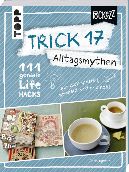 Trick 17 Pockezz - Alltagsmythen