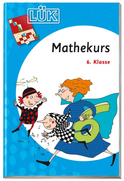 LÜK Mathekurs 6. Klasse