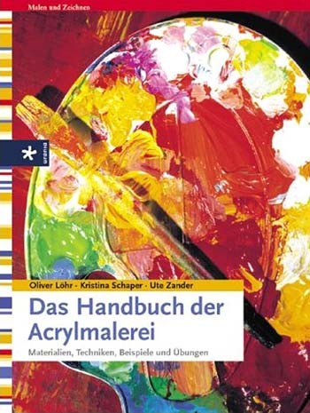 Das Handbuch der Acrylmalerei