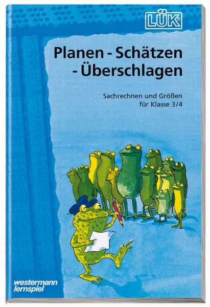 LÜK Planen, Schätzen, Überschlagen,