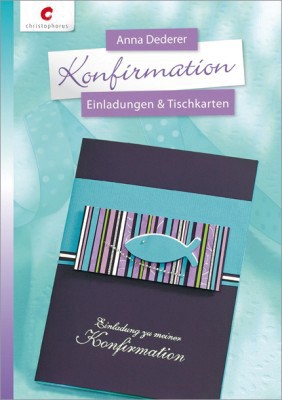 Konfirmation - Einladungen und