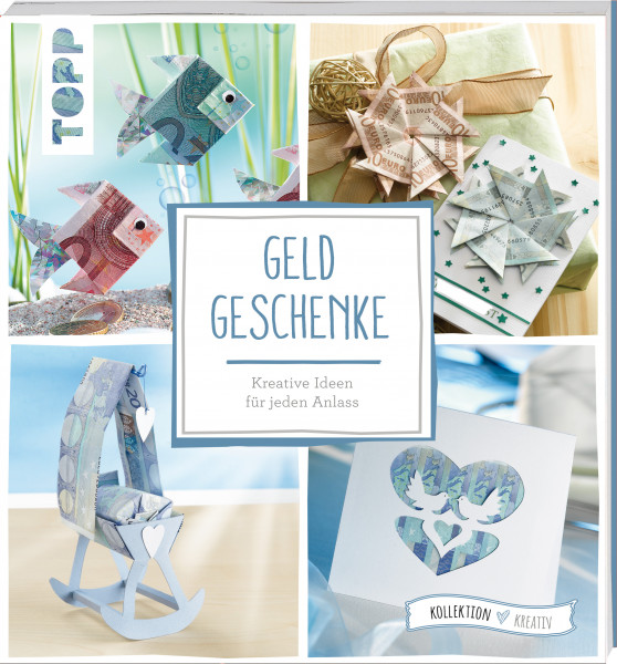 Geldgeschenke / Kreativ