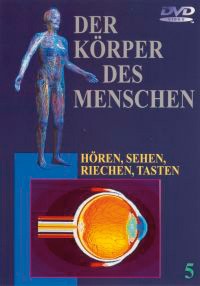 DVD: Hören,Sehen,Riechen,Tasten