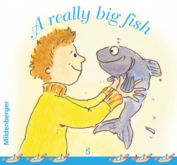 A really big fish - Heft 5