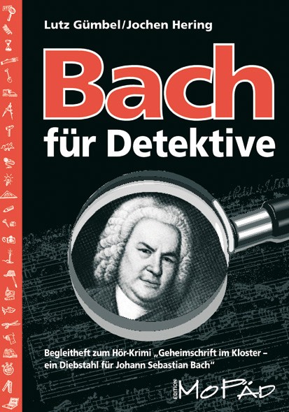 Bach für Detektive Begleitheft