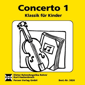 Concerto 1 - Klassik für Kinder