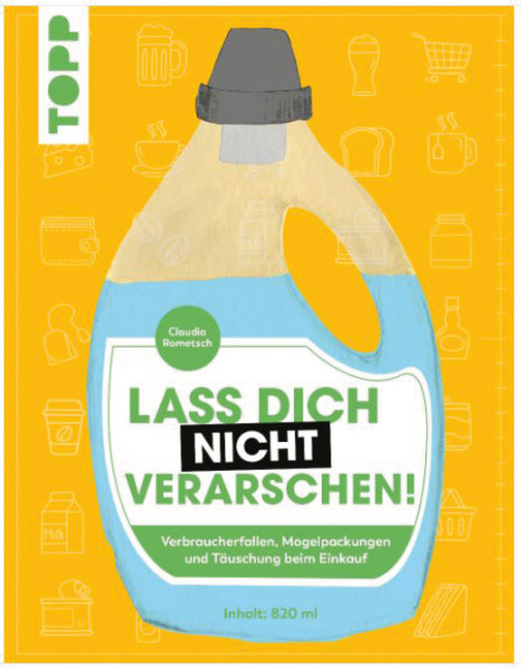 Lass dich nicht verarschen !