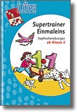 LÜK-Supertrainer Einmaleins