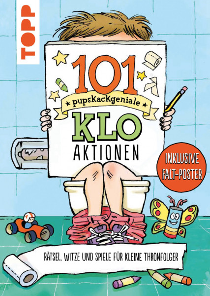 101 Pupskackgeniale Klo-Aktionen