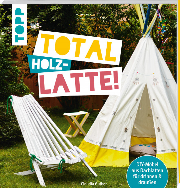 Total (Holz-)Latte!