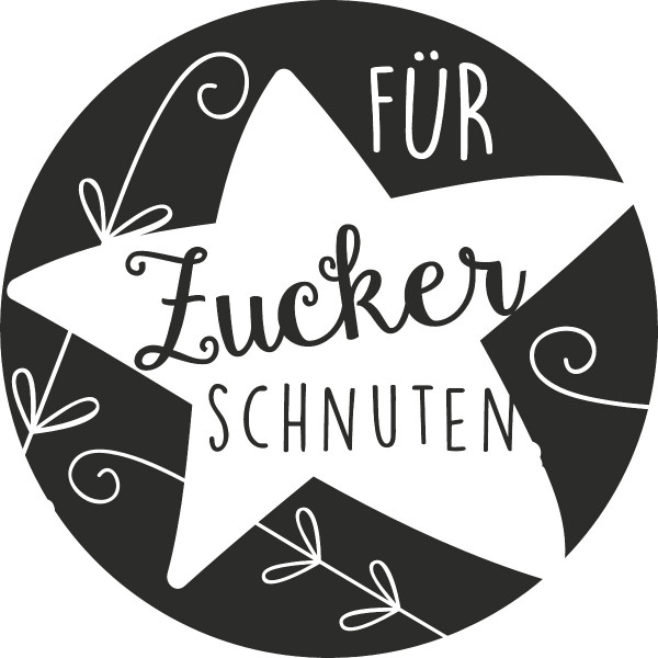 Stempel ”für Zuckerschnuten” rund