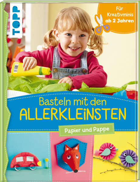 Basteln mit den Allerkleinsten