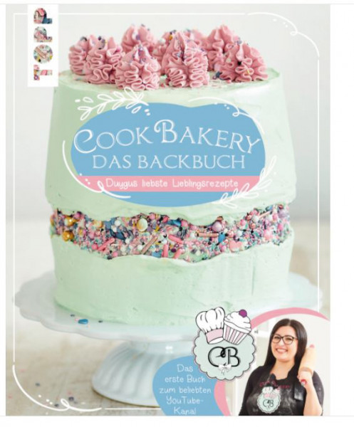 Cookbakery - Das Backbuch