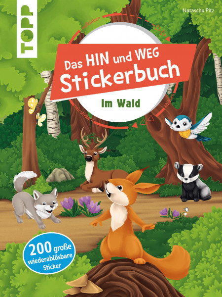 Das Hin und weg Stickerbuch im Wald