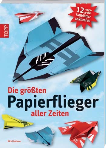 Die größten Papierflieger aller