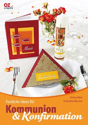Festliche Ideen für Kommunion &