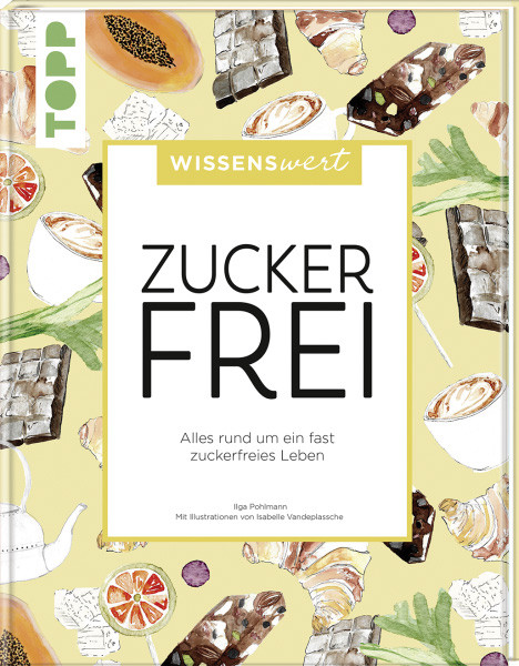 Wissenswert - Zuckerfrei