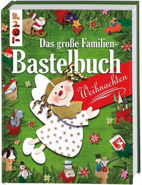 Das große Familien-Bastelbuch