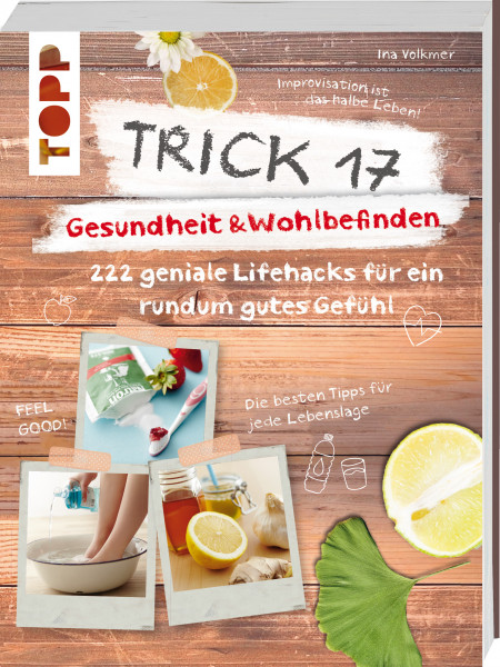 Trick 17 -Gesundheit & Wohlbefinden