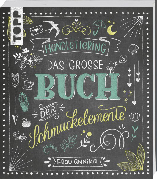 Handlettering - Das Große Buch der
