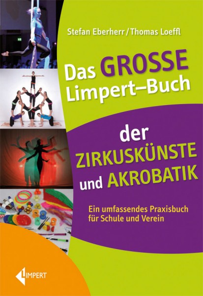 Das große Limpert-Buch der Zirkus-