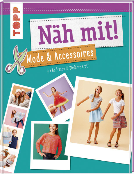 Näh mit! Mode & Accessoires