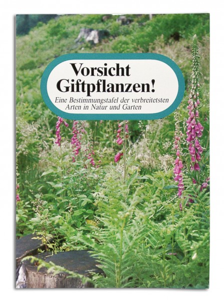 Vorsicht Giftpflanzen!