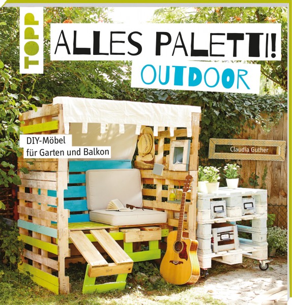 Alles Paletti ! Outdoor