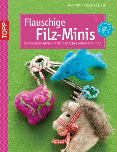 Flauschige Filz-Minis