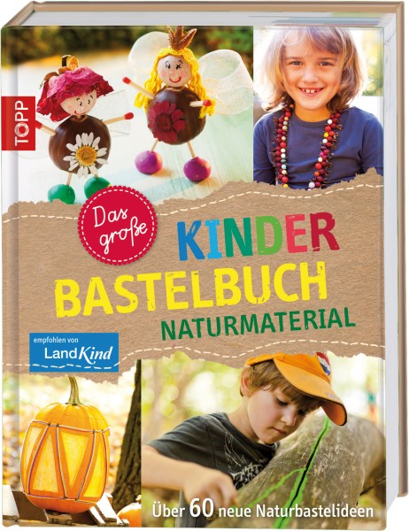 Das große Kinder Bastelbuch