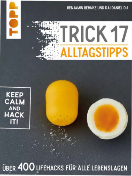 Trick 17 - Alltagstipps