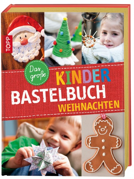 Das große Kinderbastelbuch