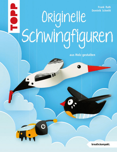 Originelle Schwingfiguren