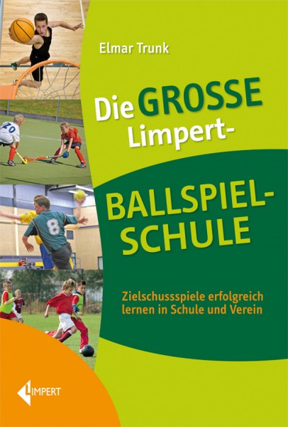 Die große Limpert-Ballspiel-Schule