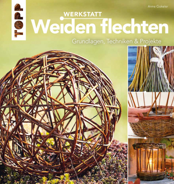 Werkstatt Weiden flechten