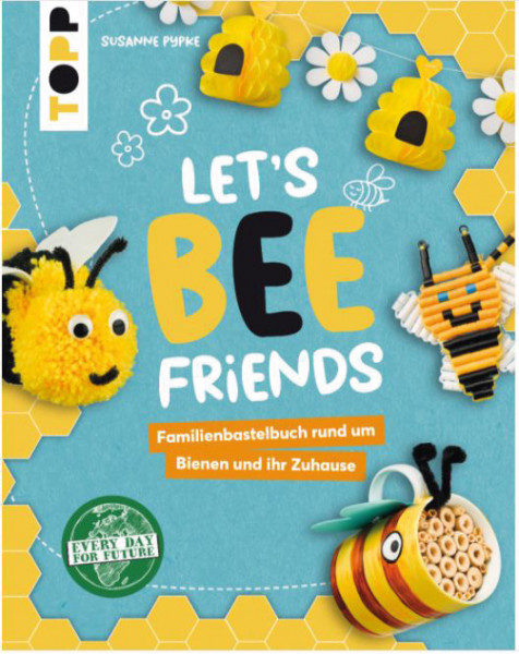 Let´s Bee Friends