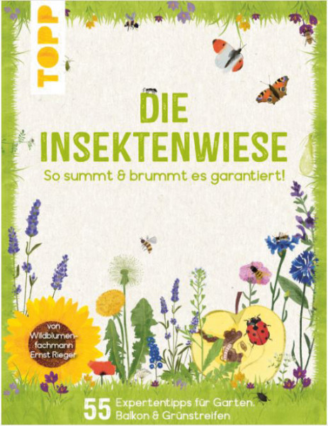 Die Insektenwiese: So summt &