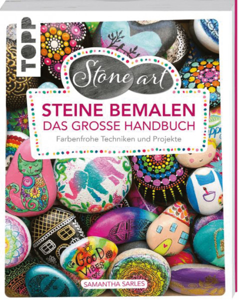 Stoneart: Steine bemalen - Das